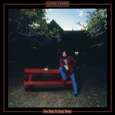 Gene Clark -  Two Sides to Every Story